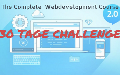 Tag 9: Challenge 30 Tage Udemy „The Complete Webdeveloper Course 2.0“